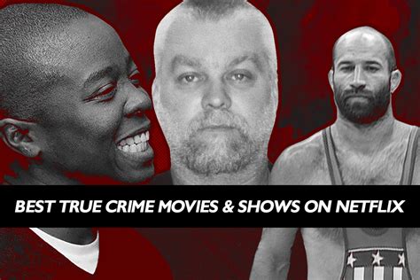 best true crime movies and shows on netflix decider