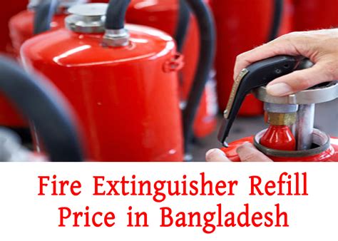 fire extinguisher refill price  bangladesh refilling powder  foam