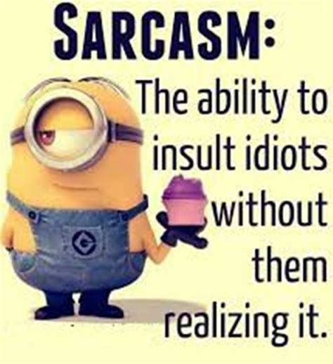 funny sarcastic quotes  funny sarcasm sayings explorepic
