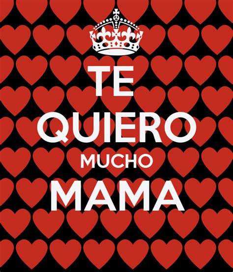 Te Quiero Mucho Mama Poster Cathy Keep Calm O Matic