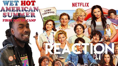 wet hot american summer first day of camp official trailer