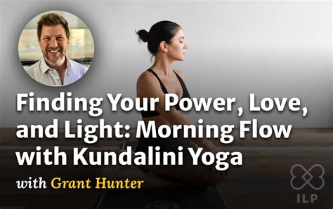 finding your power love and light morning flow with kundalini yoga