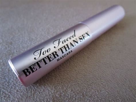 too faced better than sex mascara review eotd