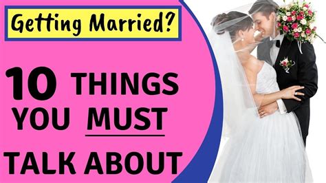 10 things to talk about before getting married prepare