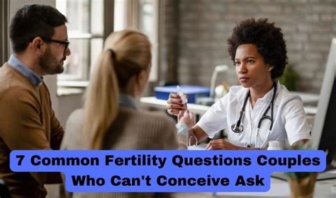 7 Common Fertility Questions Couples Who Can T Conceive Ask