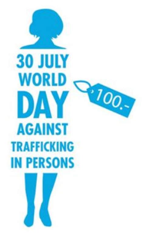 july 30 observes world day against trafficking in persons