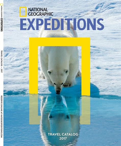 2016 2017 national geographic expeditions catalog by
