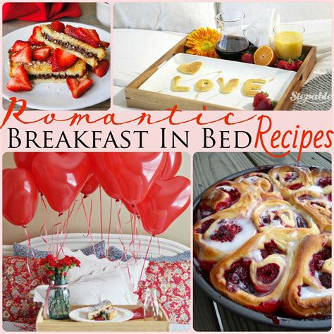 romantic breakfast  bed recipes piece  home