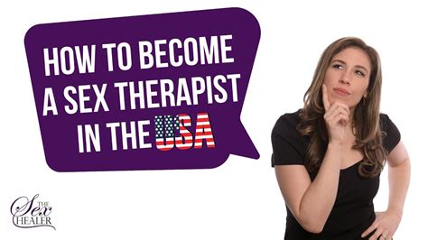 how to become a sex therapist in usa [aasect approved ] youtube