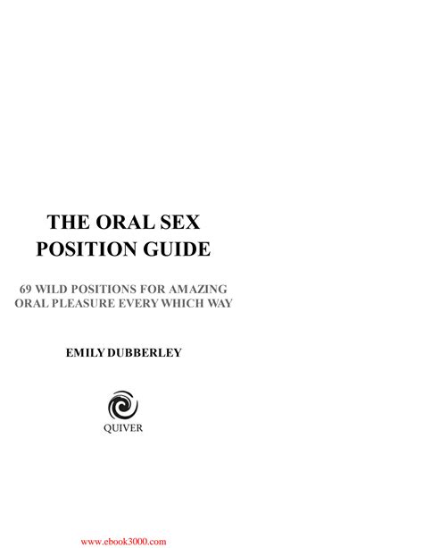Solution Emily Dubberley The Oral Sex Position Guide 69 Wild Positions