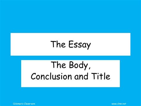 essay body conclusion  titles