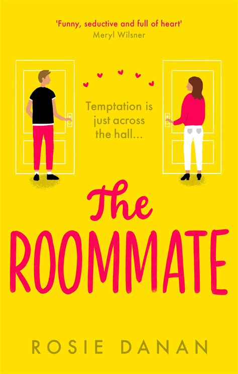 the roommate the perfect feel good sexy romcom for 2020 by rosie danan