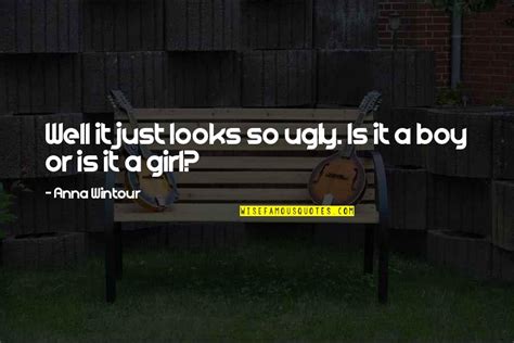 ugly girl quotes top 40 famous quotes about ugly girl