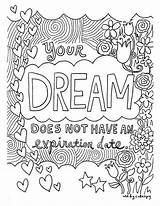 Coloring Pages Adults Quote Inspiring Printables Inspirational Adult Quotes Printable Sayings Colouring Color Words Awesome Print Book Dream Girls Motivation sketch template