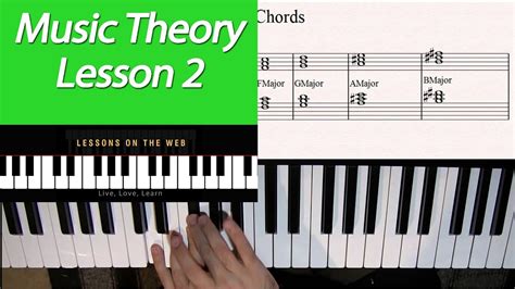 Learn Music Theory Lesson 2 How Chords Are Constructed 101 Triads