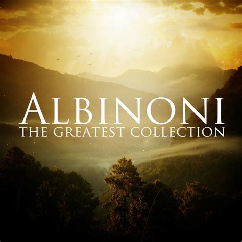 albinoni  greatest collection  tomaso albinoni  spotify