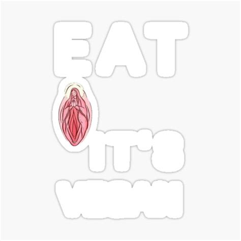 Eat Pussy Its Vegan Shirt Sticker For Sale By Samba4store Redbubble