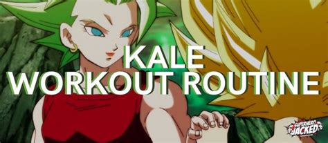 Kale Workout Routine Train To Become The Female Broly