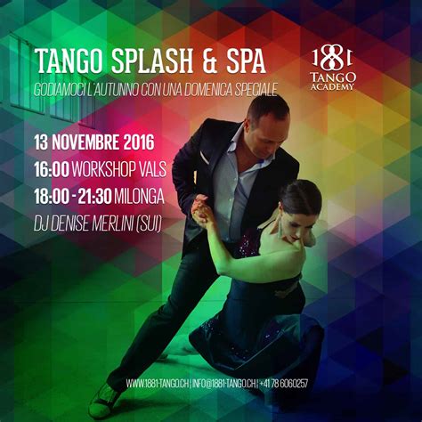tango splash spa  tango academy  tango