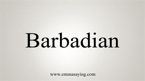 How To Say Barbadian Youtube