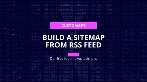 create  sitemap   rss feed customgpt