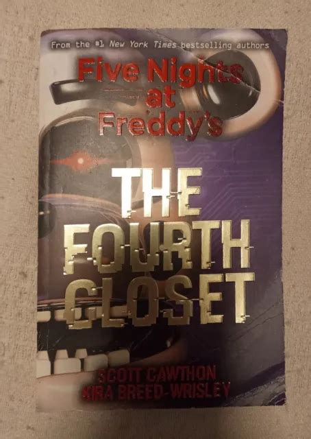 five nights at freddy s fnaf book three the fourth closet by scott