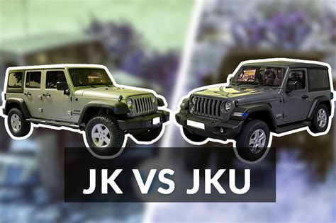difference  jk  jku    means   jeep guides