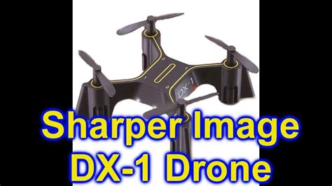 sharper image dx  micro drone unbox  fly youtube