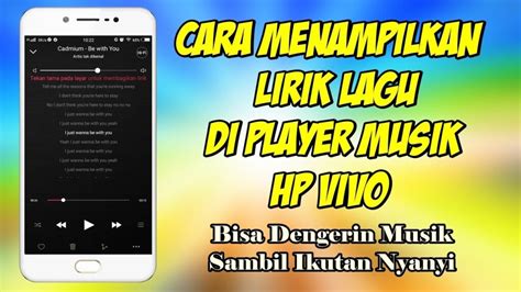 menampilkan lirik lagu  hp vivo