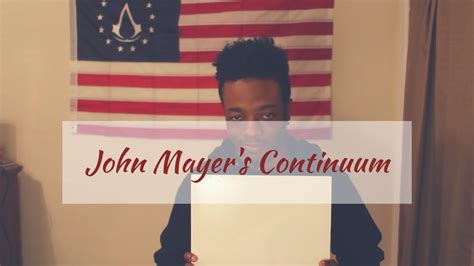 john mayers continuum youtube