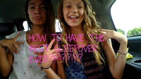 how to have the best sleepover ever youtube
