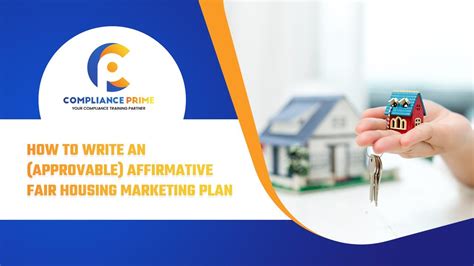 write  approvable affirmative fair housing marketing plan