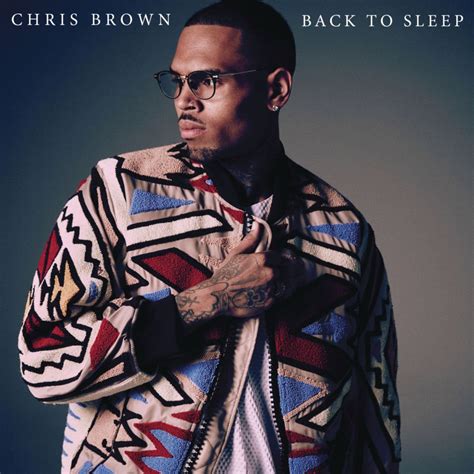 Chris Brown Back To Sleep Lyrics Genius Lyrics