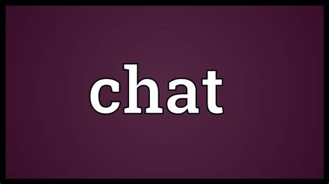 chat meaning youtube