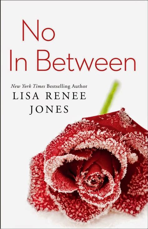 No In Between By Lisa Renee Jones 15 Books To Read For