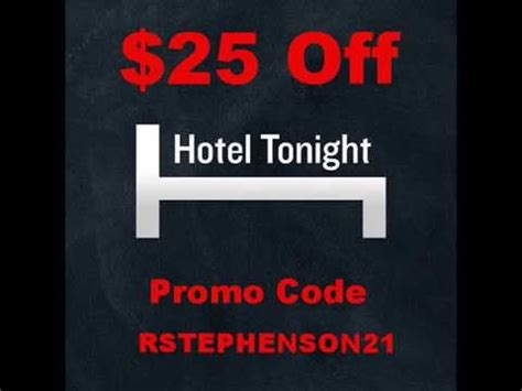 hotel tonight promo code   rstephenson youtube