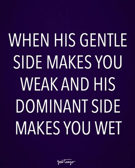 20 Sexy Quotes About Being Dominated In Bed For The