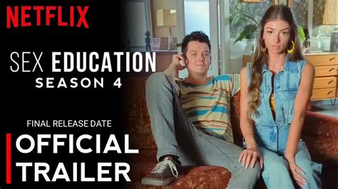 Sex Education Season 4 Trailer Netflix Sex Education Season 4