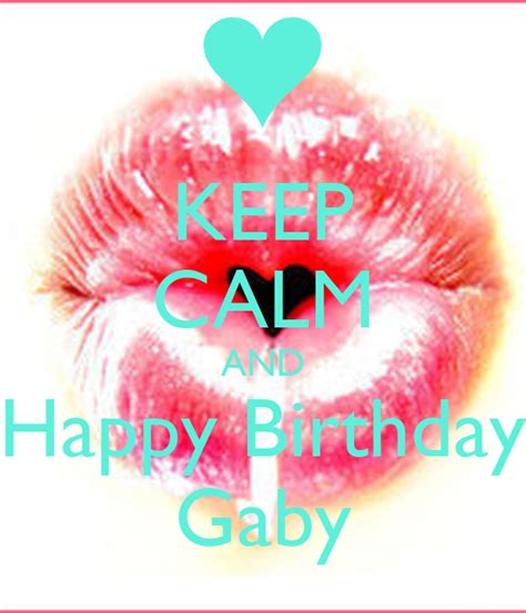 calm  happy birthday gaby  calm  carry  image generator