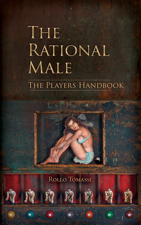 rational male  players handbook  red pill guide  game