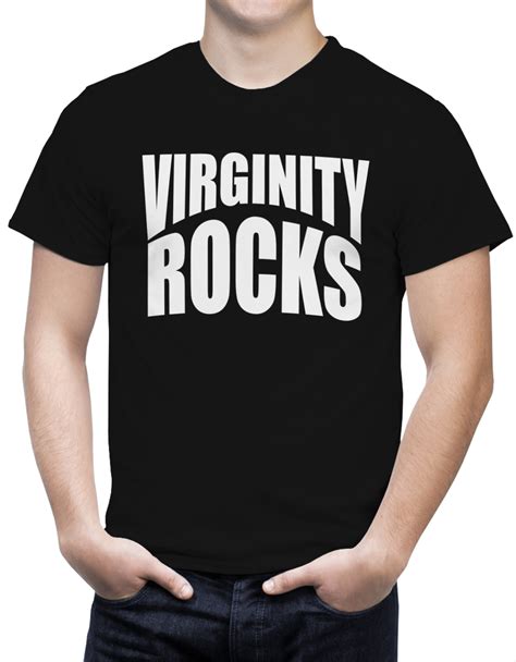 instancabile gran virginity rocks t shirts those big