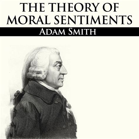 theory  moral sentiments audiobook listen instantly