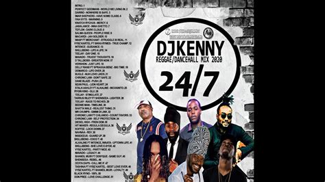 Dj Kenny 24 7 Reggae Dancehall Mix Nov 2020 Youtube