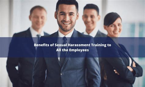 5 benefits of sexual harassment training to all the employees