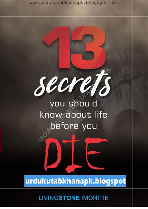 thirteen  secrets      life   die