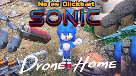 sonic drone home completo espanol latino fandub youtube