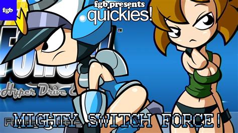 fgb presents quickies mighty switch force youtube