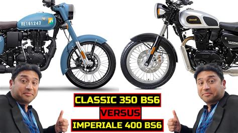 benelli imperiale  bs  royal enfield classic  bs comparison
