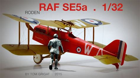 Roden Raf Se5a 1 32 Wwi Biplane Youtube