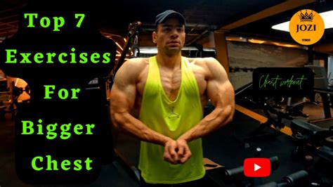 top 7 exercises for bigger chest best chest exercises youtube